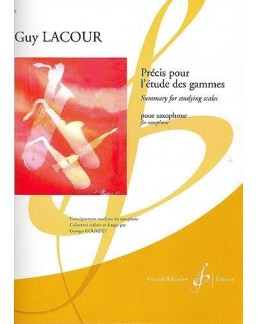 Précis pour l'étude des gammes Guy lacour saxophone