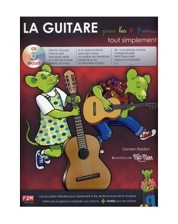 La guitare pour les 6/9 ans tout simplement avec CD