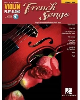 Violin Play-Along Volume 44 - French Songs avec audio en téléchargement