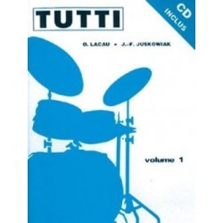 TUTTI Vol 1 Lacau J.F. Juskowiak avec CD
