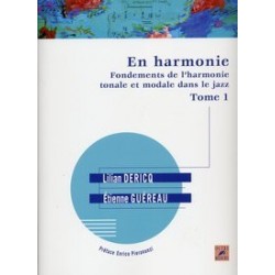 EN HARMONIE FONDEMENTS DE L'HARMONIE Tome 1