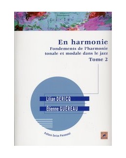 EN HARMONIE FONDEMENTS DE L'HARMONIE Tome 2