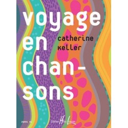 Voyage en chansons Keller 1er niveau