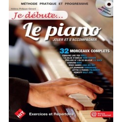 Je débute le piano Phlippe Gérard Hélène avec CD