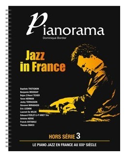 PIANORAMA "hors série 3" jAZZ IN FRANCE D. BORDIER