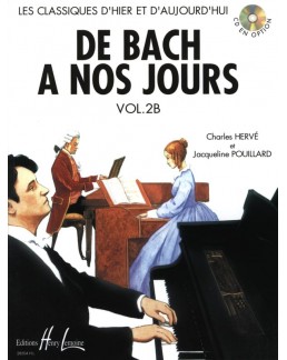 De Bach à nous jours vol 2B Hervé Pouillard