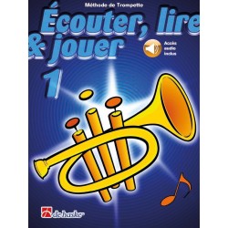 Ecouter, lire & jouer trompette vol 1 avec FICHIERS AUDIO
