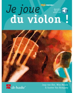 Je joue du violon vol 1 avec FICHIERS AUDIO  Jaap VAN ELST, Wim MEURIS