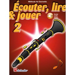 ECOUTER, LIRE & JOUER clarinette vol 2 avec enregistrements audio