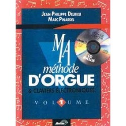 Ma méthode d'orgue et claviers DELRIEU PINARDEL CD